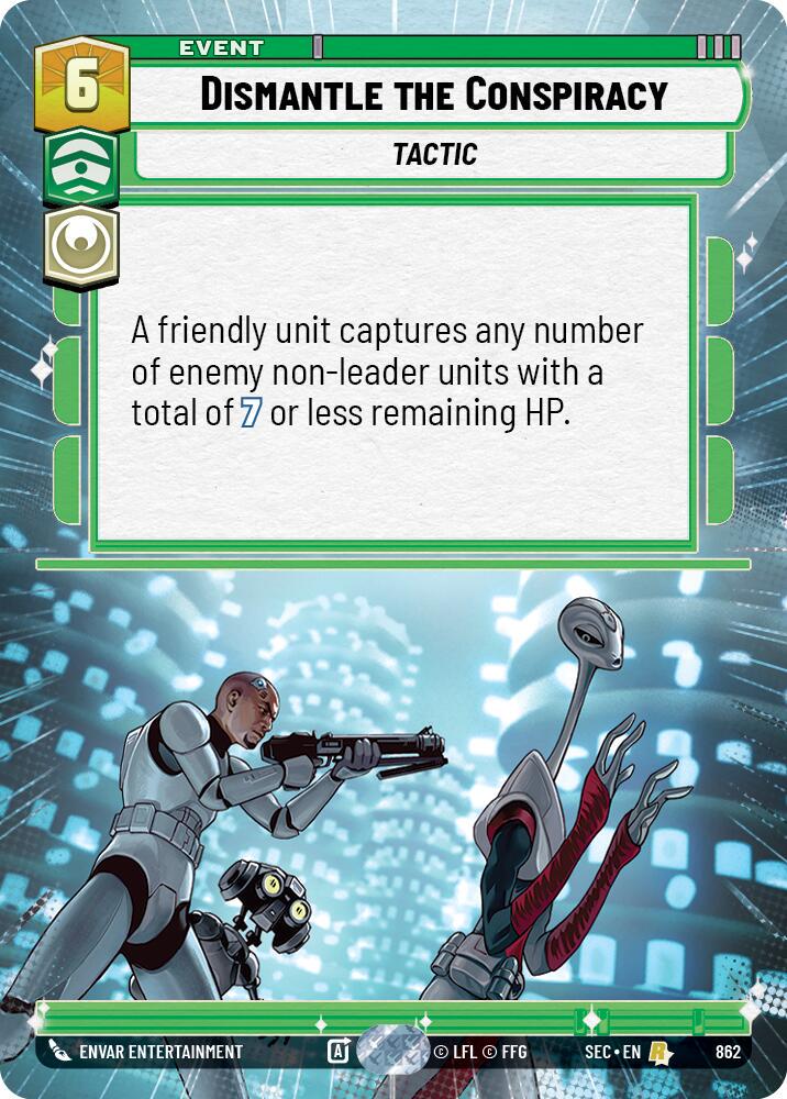 Dismantle the Conspiracy [Hyperspace Foil] #862