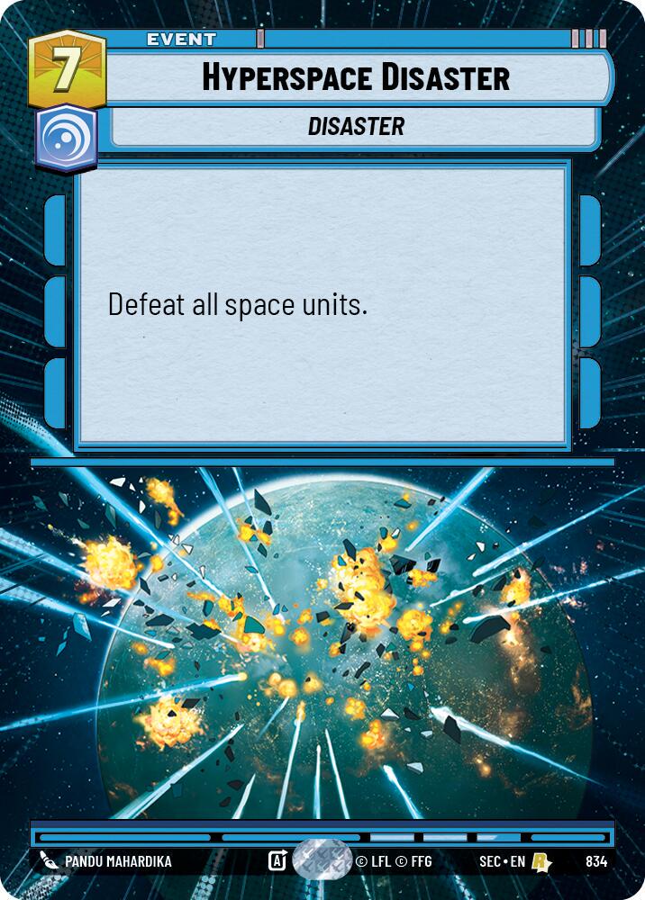 Hyperspace Disaster [Hyperspace Foil] #834