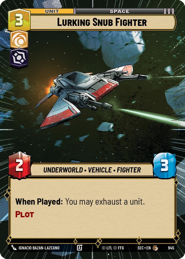 Lurking Snub Fighter [Hyperspace Foil] #945
