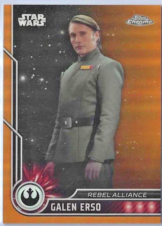 Galen Erso [Orange Refractor] #20