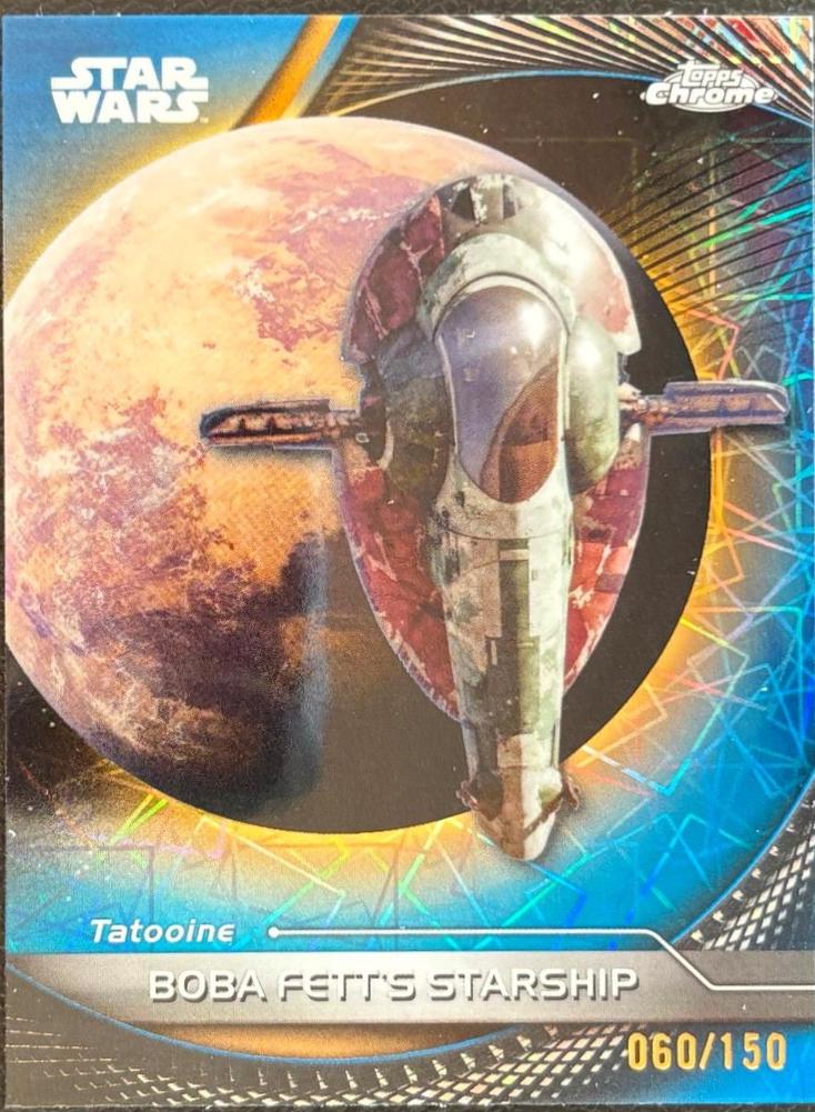 Boba Fett's Starship [Blue Lazer Refractor] #64