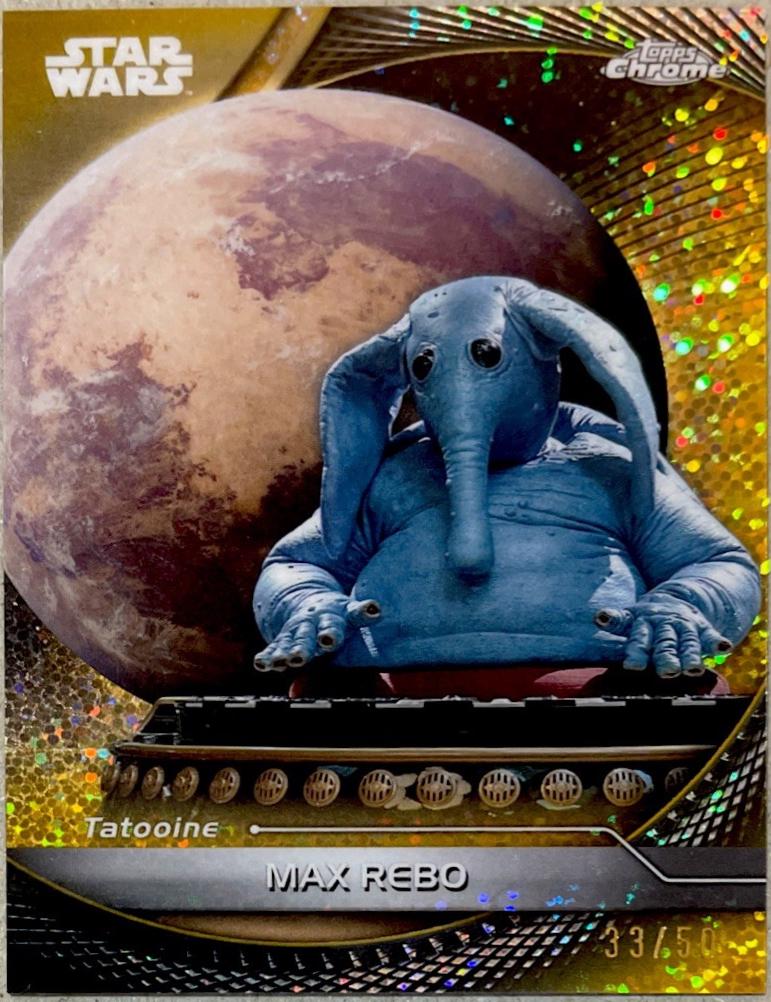 Max Rebo [Gold Galactic Dust Refractor] #81