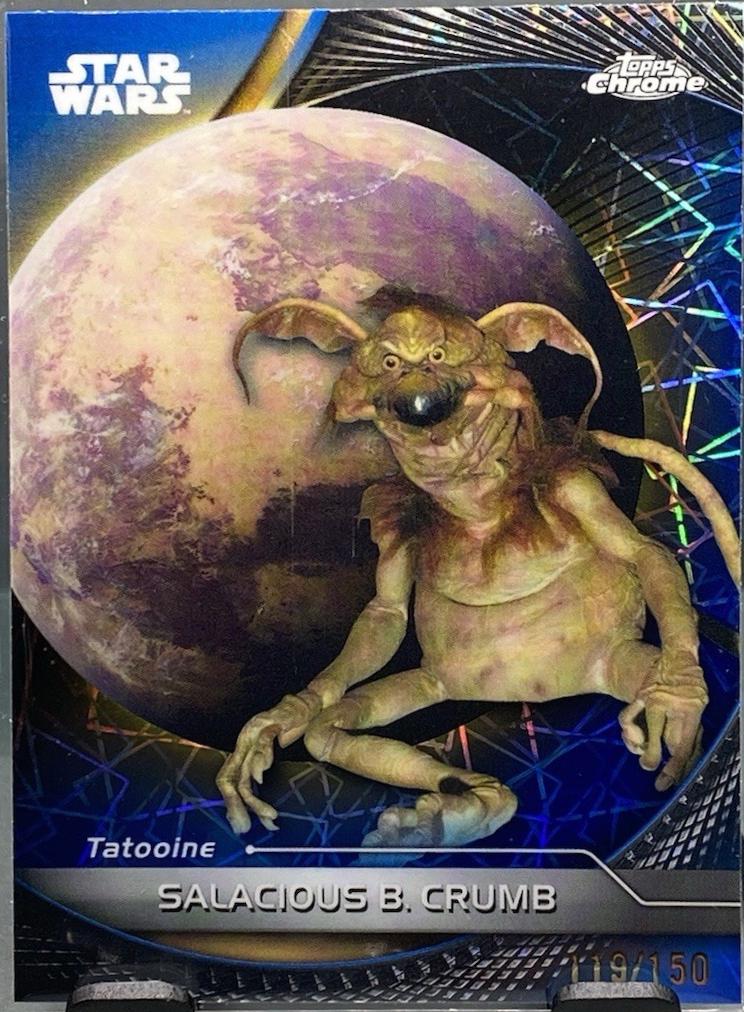 Salacious B. Crumb [Blue Lazer Refractor] #94