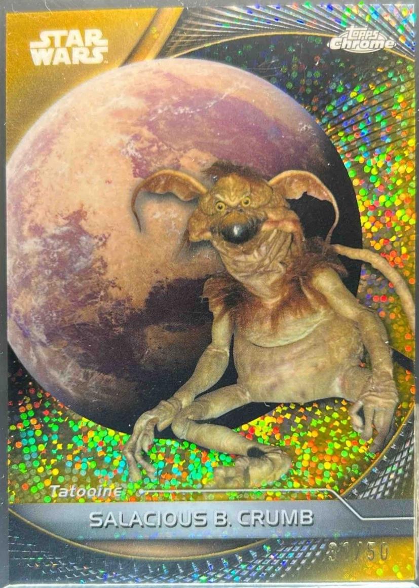 Salacious B. Crumb [Gold Galactic Dust Refractor] #94