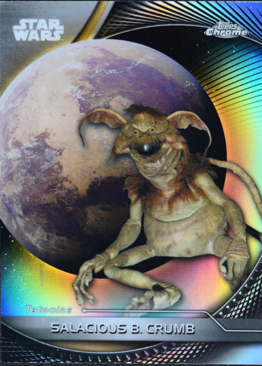 Salacious B. Crumb [Refractor] #94