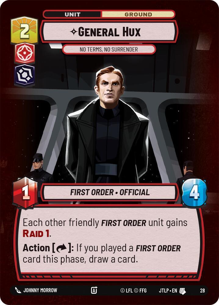 General Hux - No Terms, No Surrender [Weekly Play Promo Foil] #28