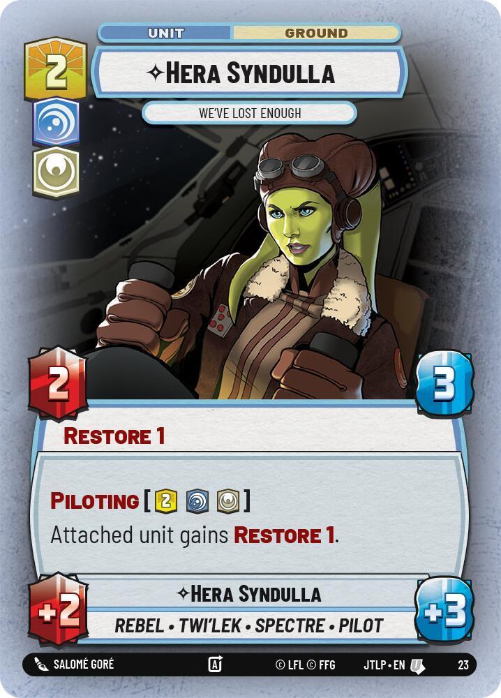 Hera Syndulla - We've Lost Enough [Weekly Play Promo Foil] #23