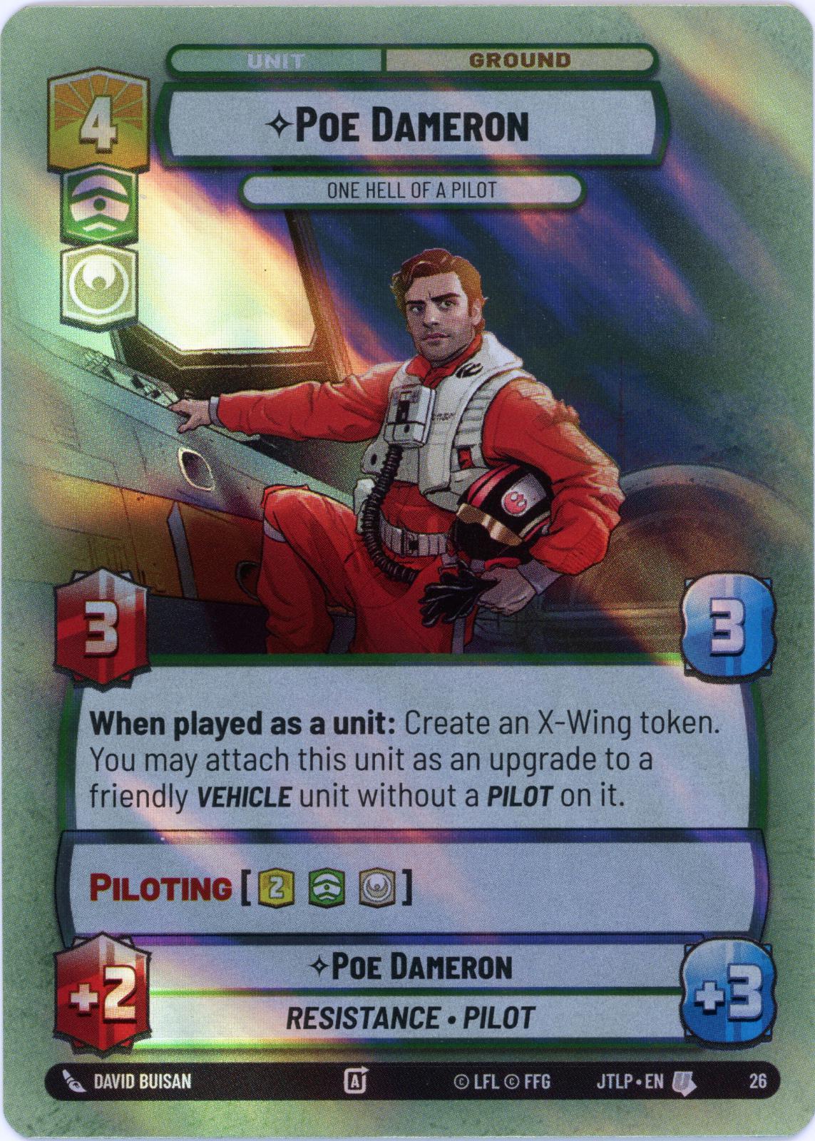 Poe Dameron - One Hell Of A Pilot [Weekly Play Promo Foil] #26