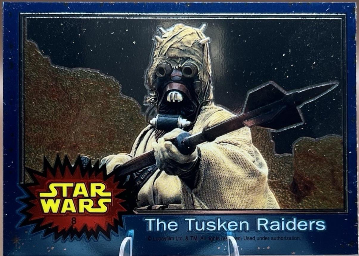 The Tusken Raiders #8
