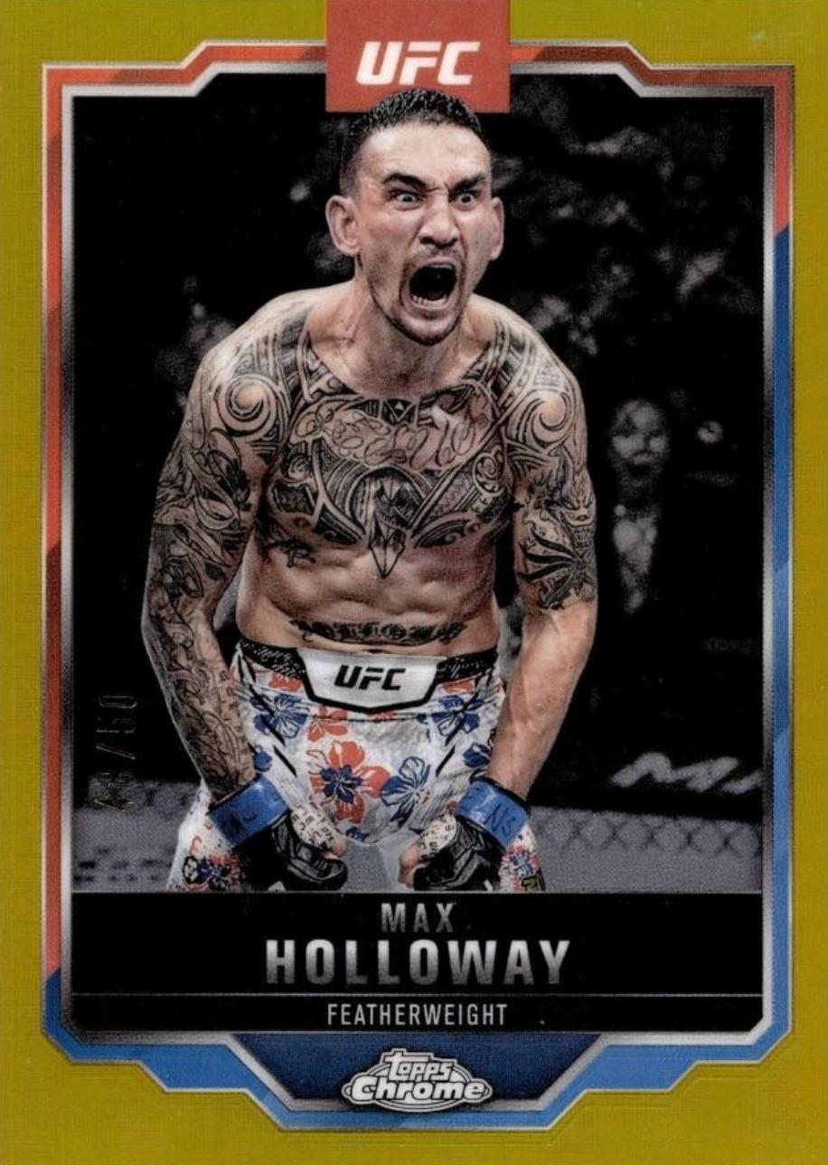 Max Holloway [Gold Refractor] #100