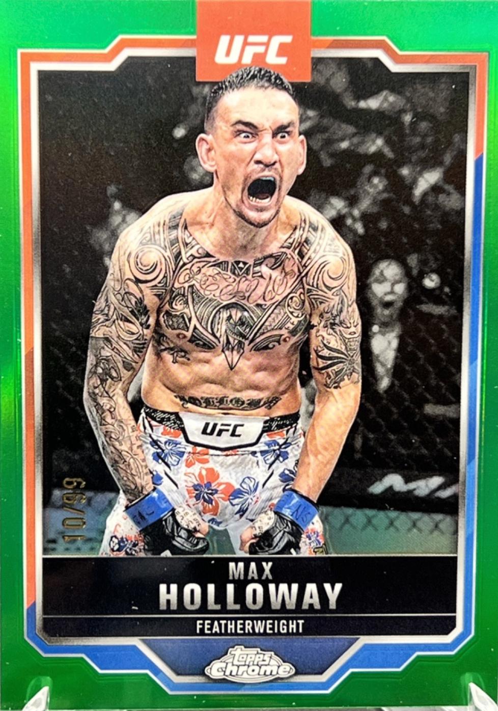 Max Holloway [Green Refractor] #100