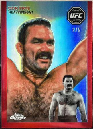 Don Frye [Red Refractor] #FFT-6