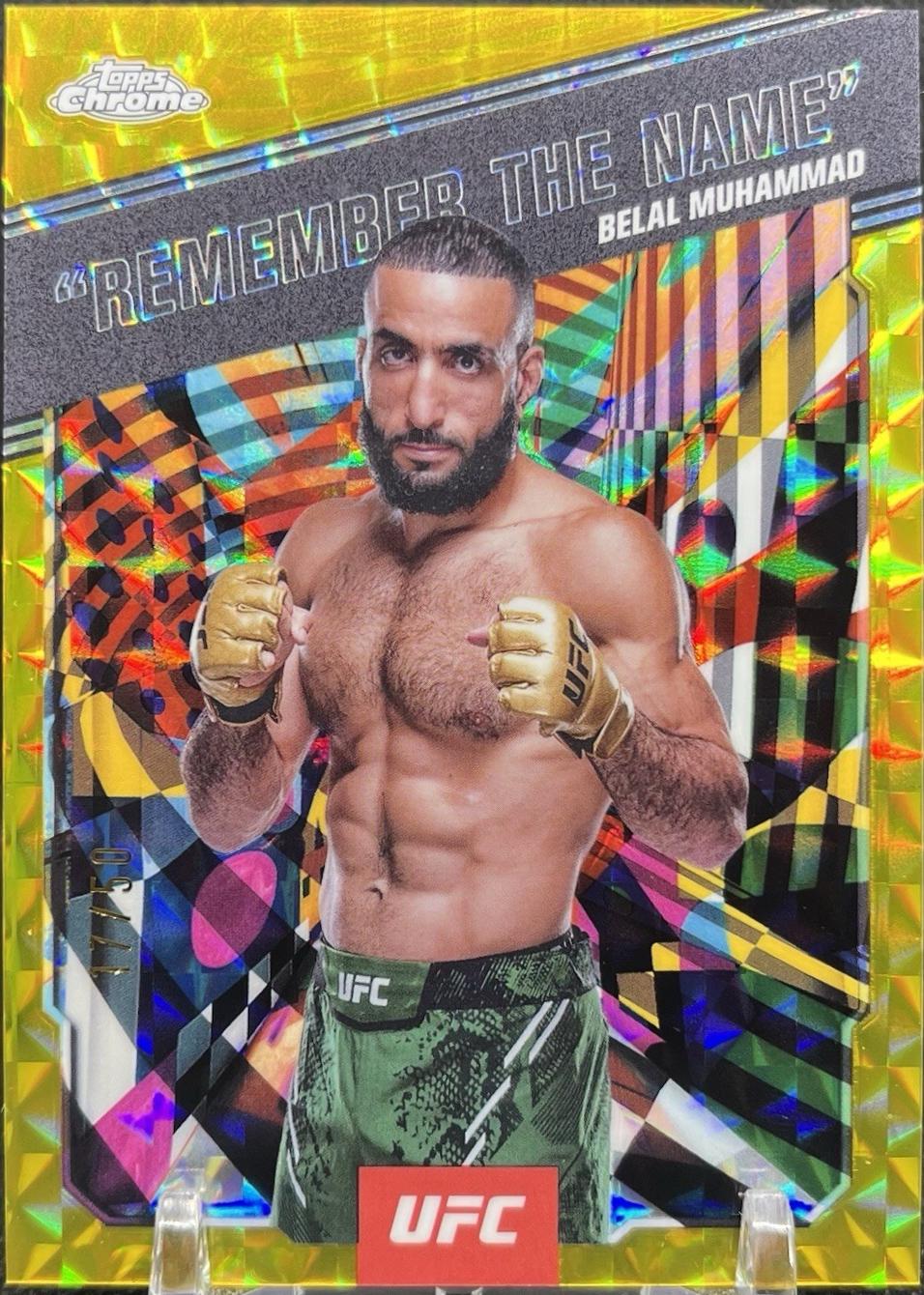Belal Muhammad Remember the Name [Geometric Gold Refractor] #AKA-1