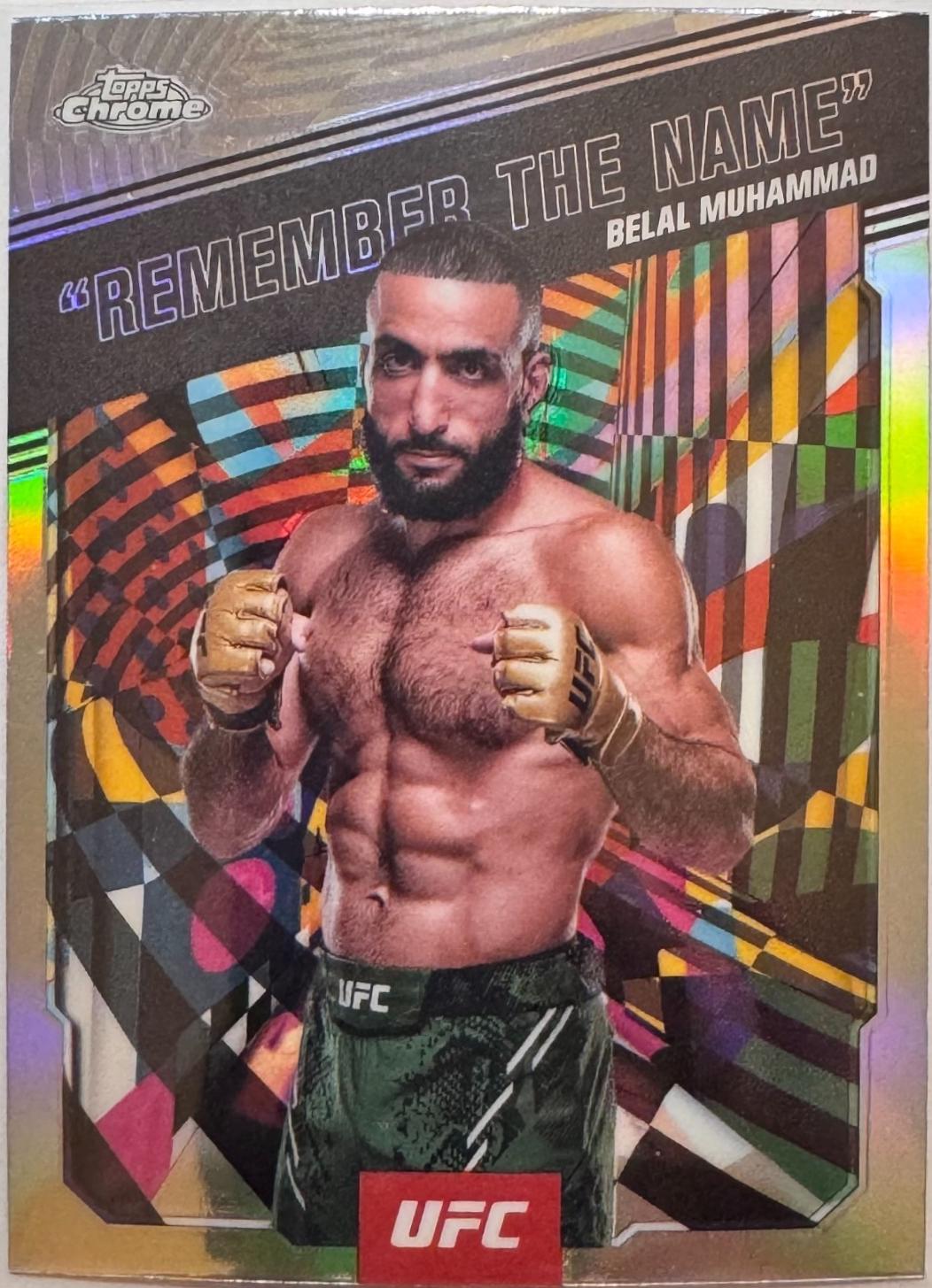 Belal Muhammad Remember the Name [Refractor] #AKA-1