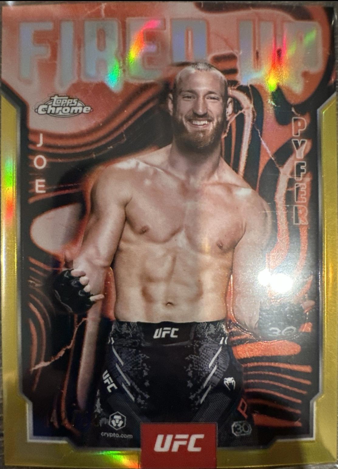 Joe Pyfer [Gold Refractor] #FUP-4