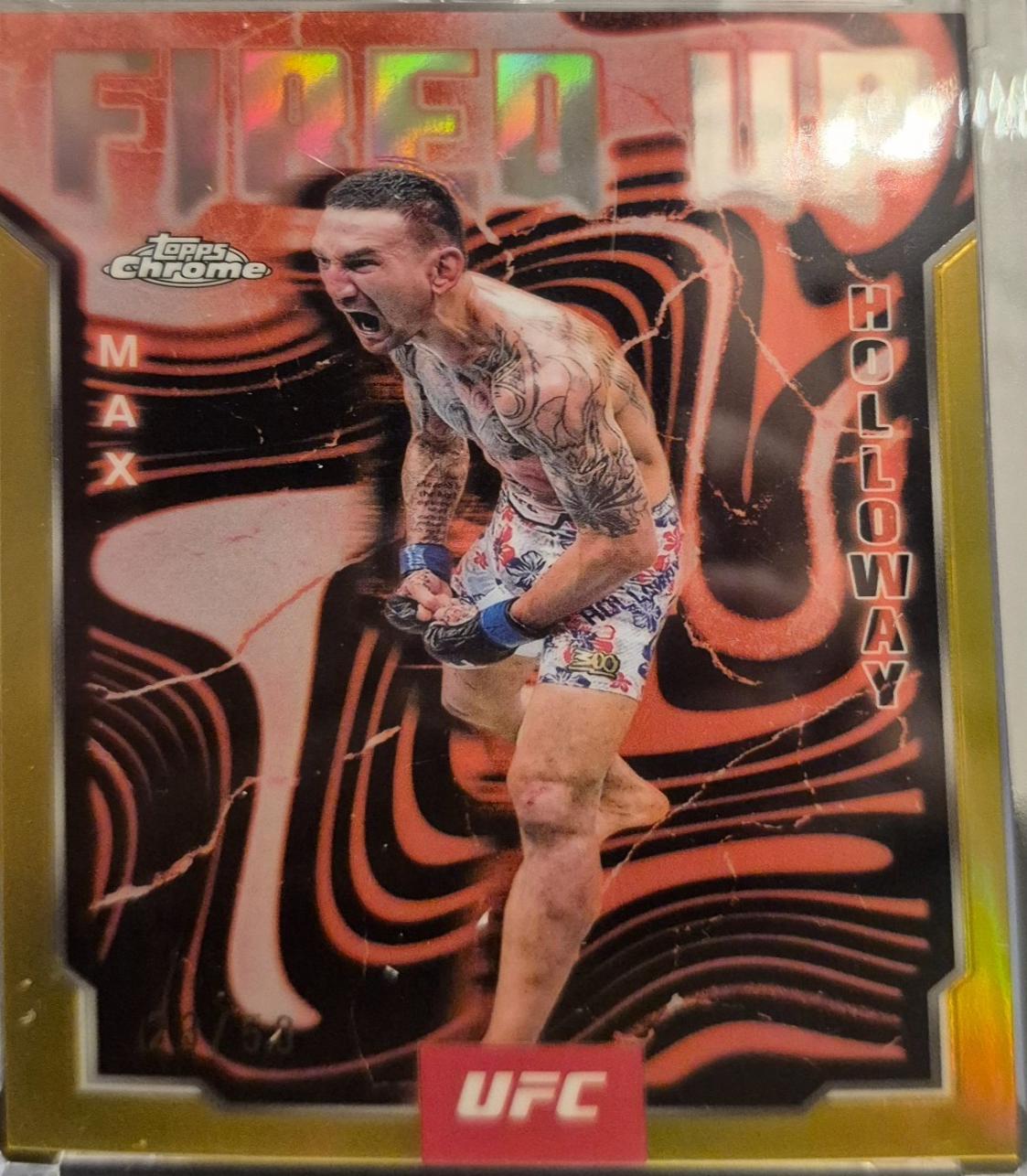 Max Holloway [Gold Refractor] #FUP-24