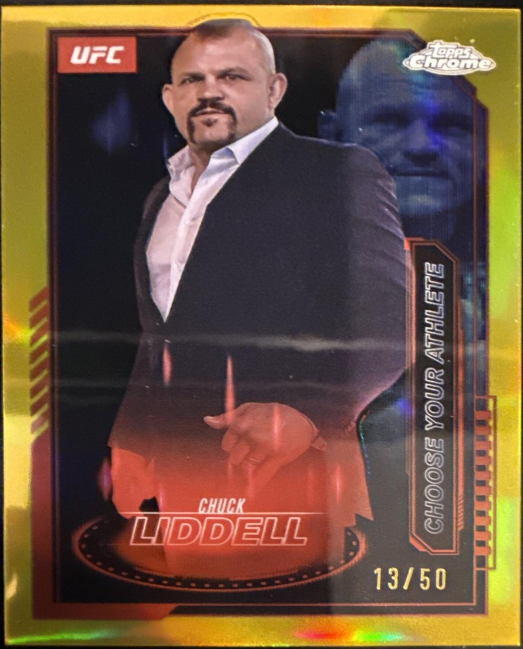 Chuck Liddell [Gold Refractor] #MCL-5