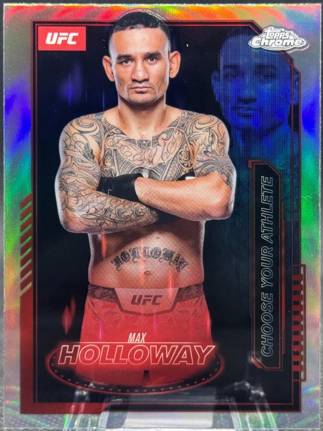 Max Holloway [Refractor] #MCL-16