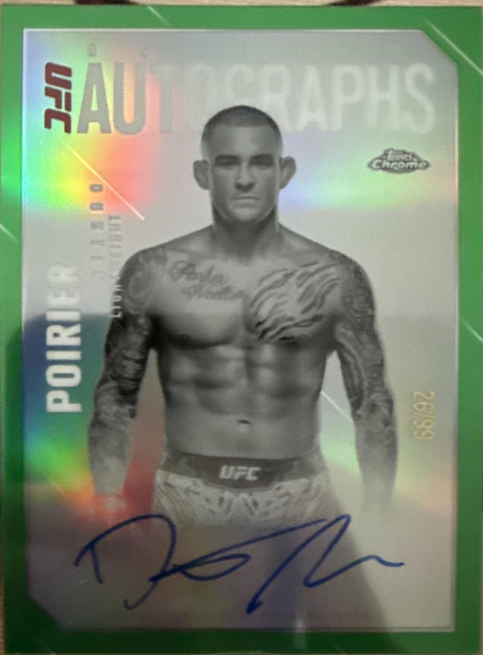 Dustin Poirier [Green Refractor] #OLA-DP