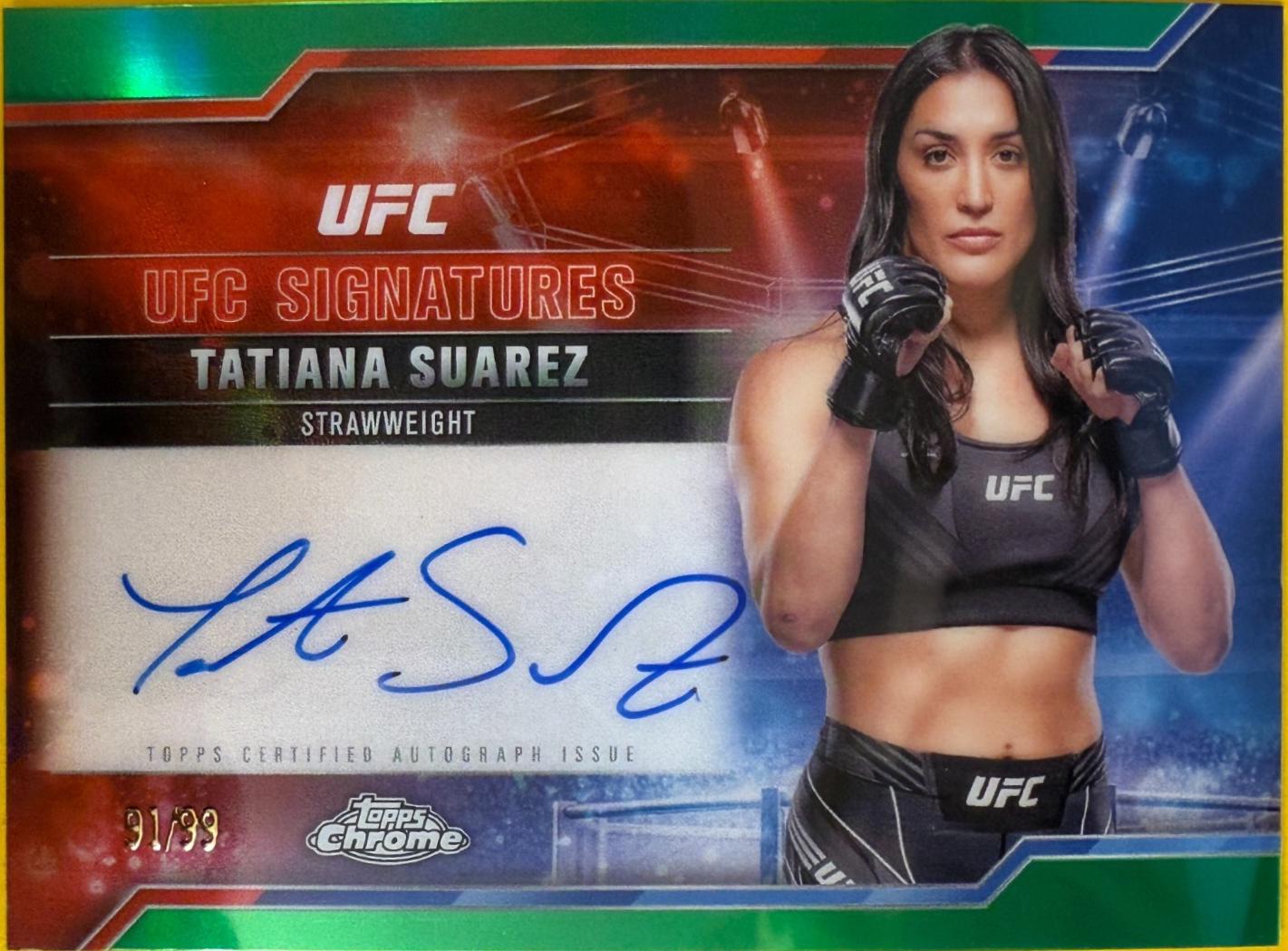 Tatiana Suarez [Green Refractor] #SIG-TS