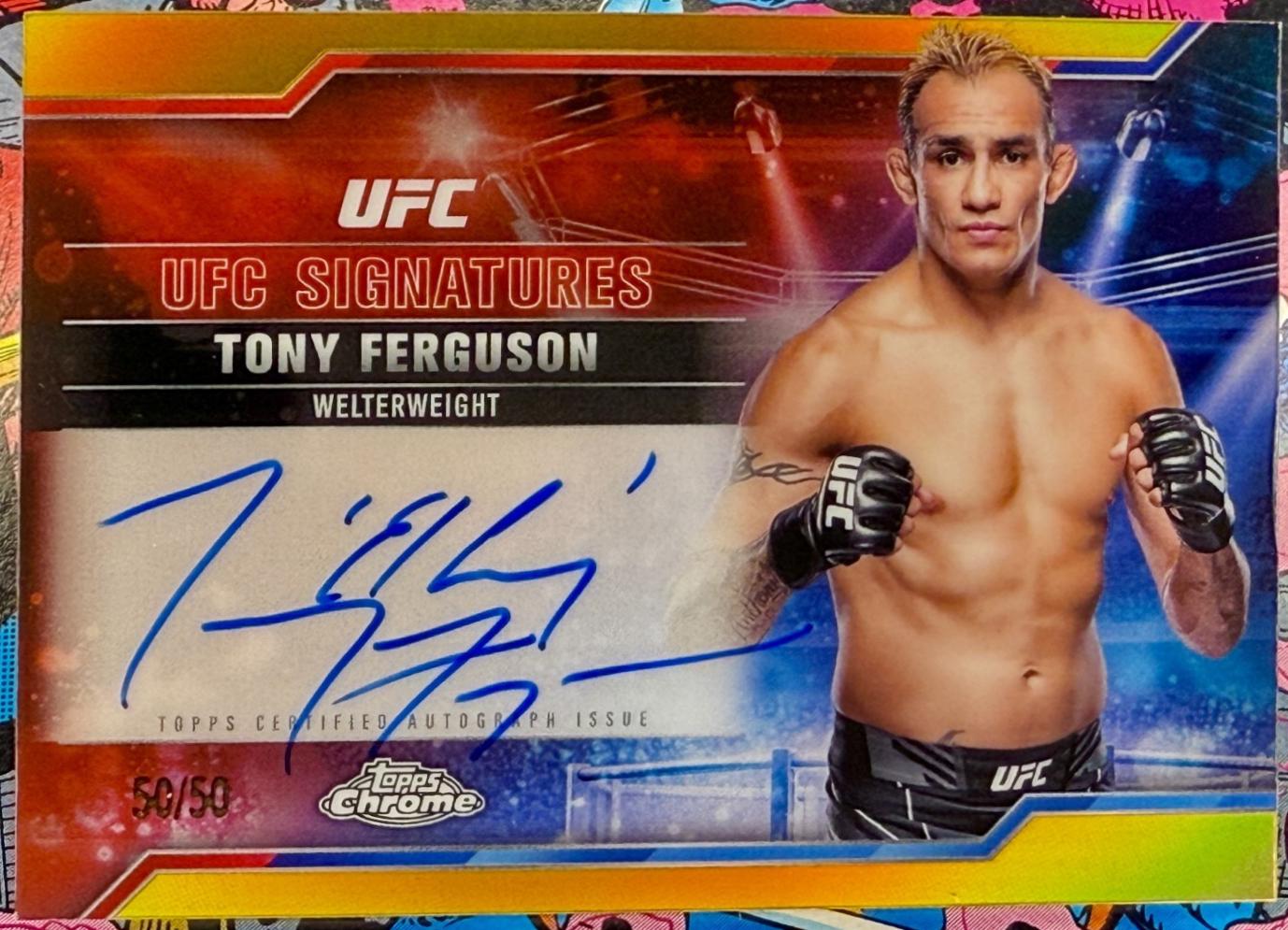Tony Ferguson [Gold Refractor] #SIG-TF