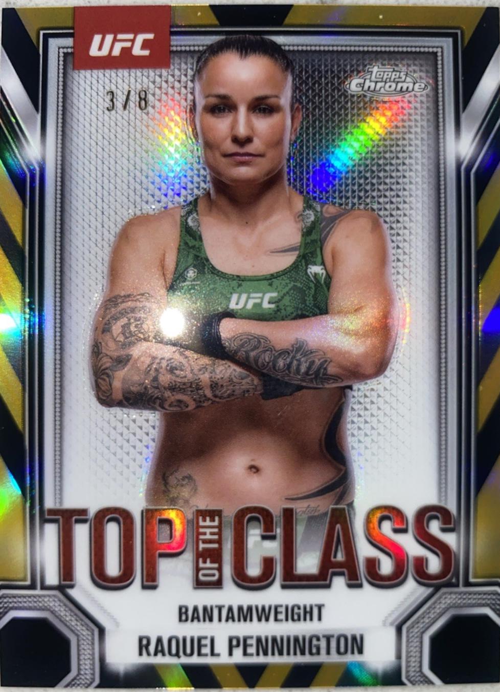 Raquel Pennington [Gold Refractor] #TTC-16