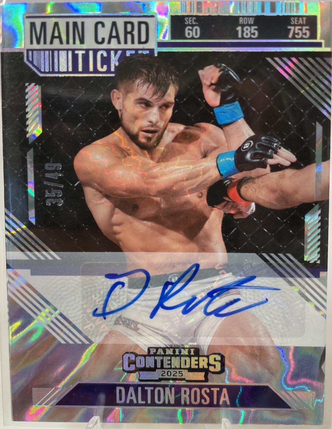 Dalton Rosta [Main Card Season Ticket Signature] #10