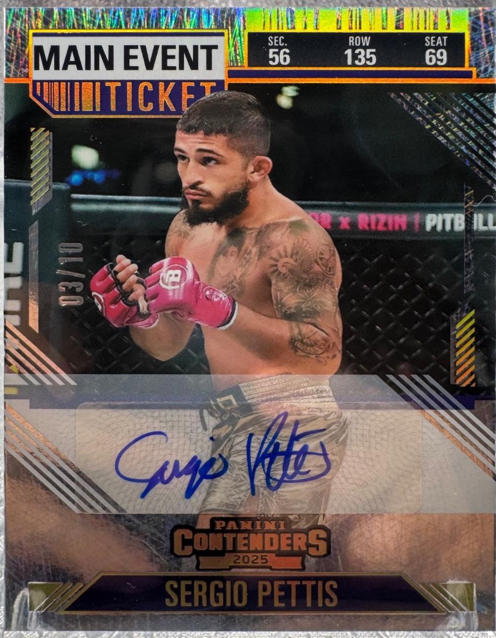 Sergio Pettis [Main Event Season Ticket Signature] #55