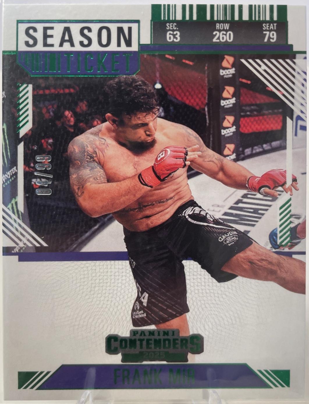 Frank Mir [Season Ticket Green] #81