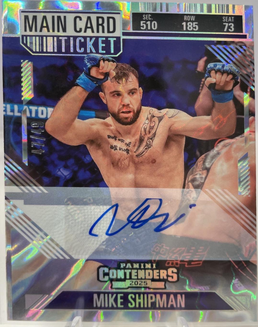 Mike Shipman [Main Card Season Ticket Signature] #44