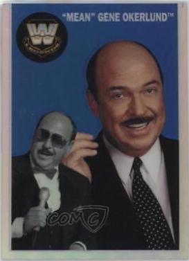Mean Gene Okerlund [Refractor] #70