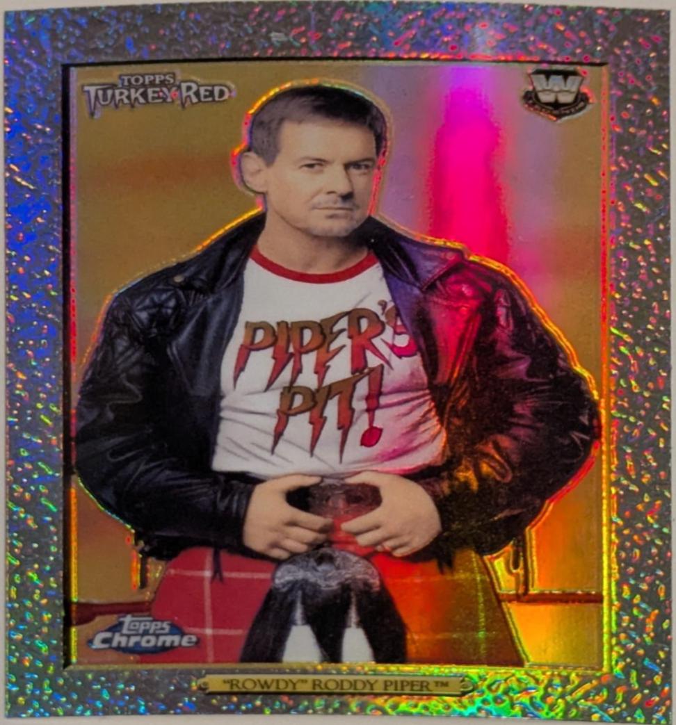 Rowdy Roddy Piper [Refractor] #98