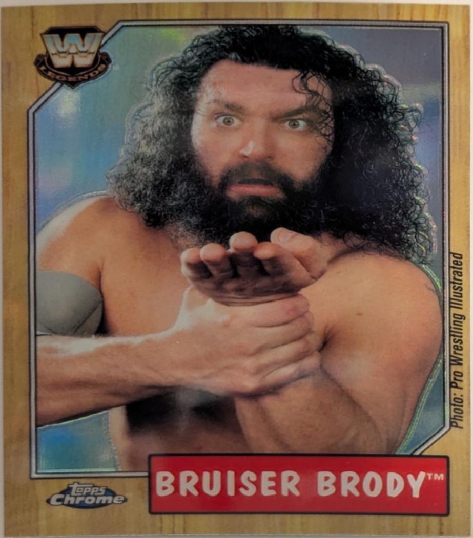 Bruiser Brody [Refractor] #84
