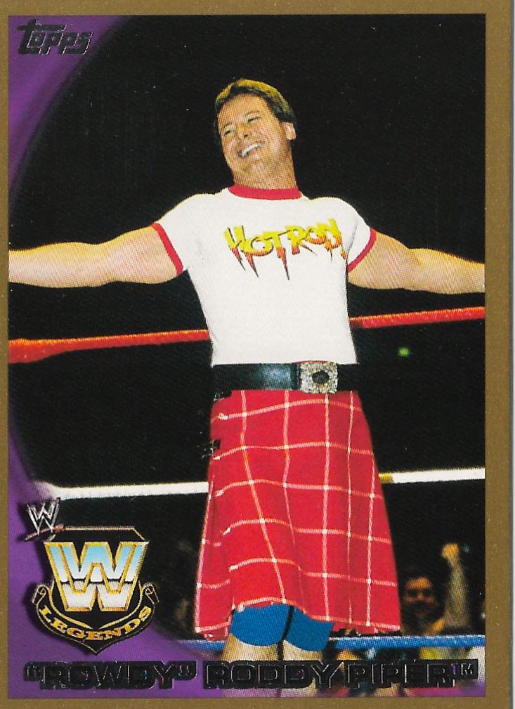 Rowdy' Roddy Piper [Gold] #103