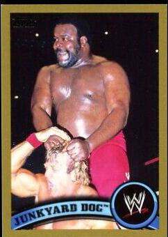 Junkyard Dog [Gold] #109