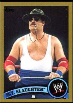 Sgt. Slaughter [Gold] #103