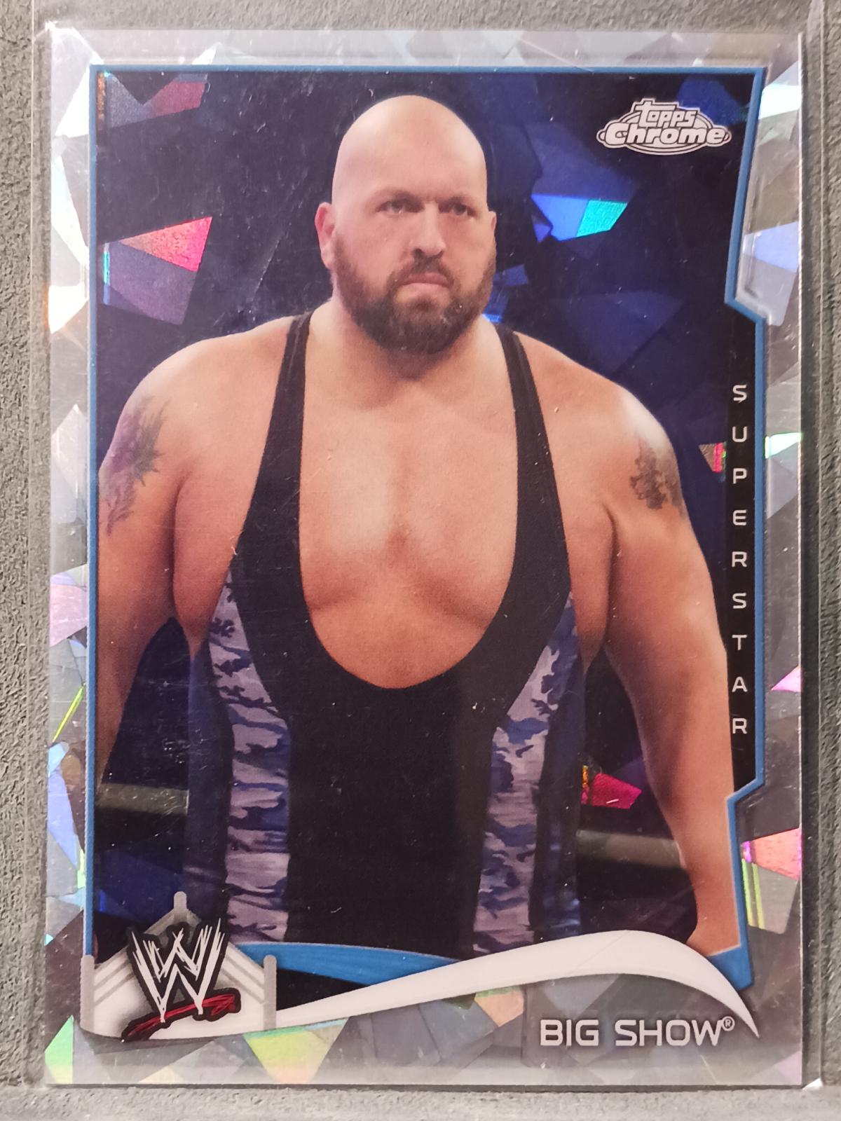 Big Show [Refractor] #58