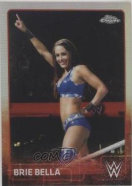Brie Bella [Refractor] #11