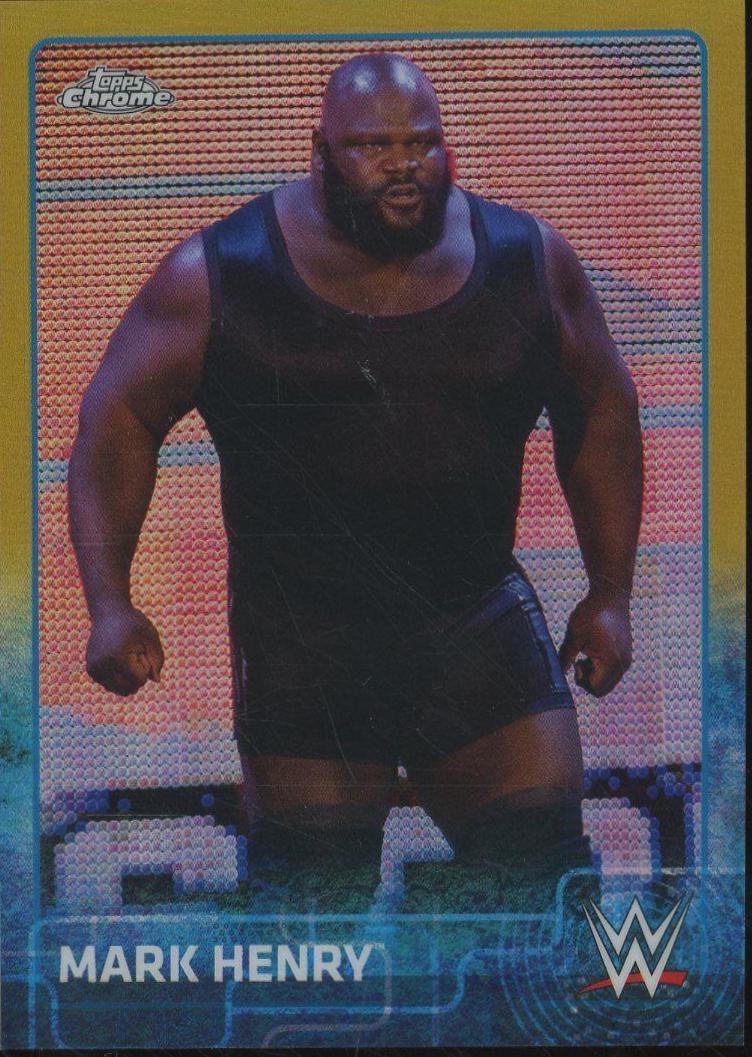 Mark Henry [Refractor] #46