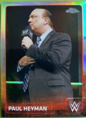 Paul Heyman [Refractor] #52