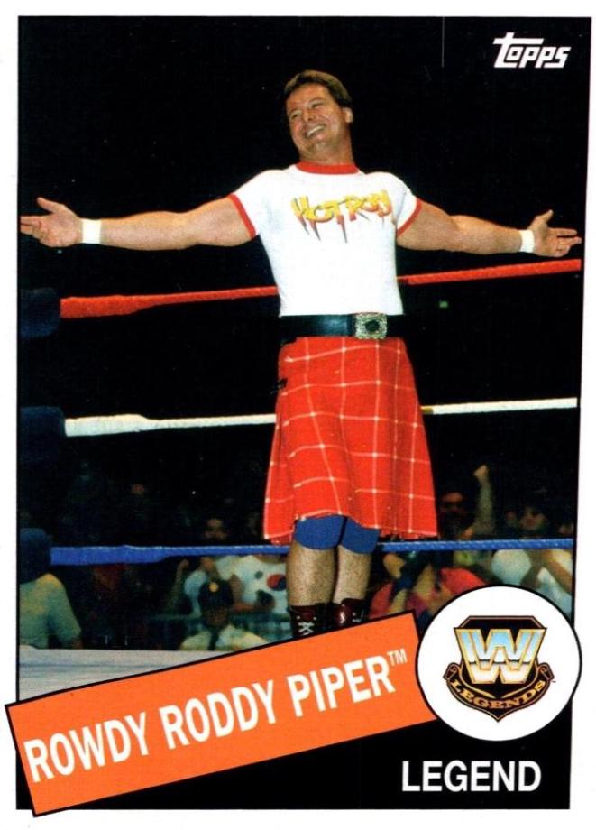 Rowdy Roddy Piper #40