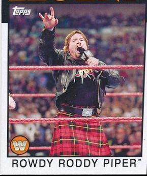 Rowdy Roddy Piper #101
