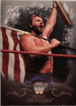 Hacksaw Jim Duggan [Silver] #59