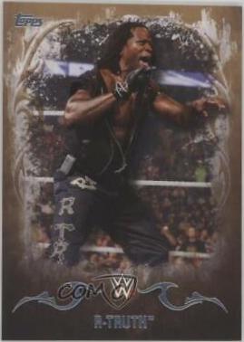R Truth [Bronze] #26