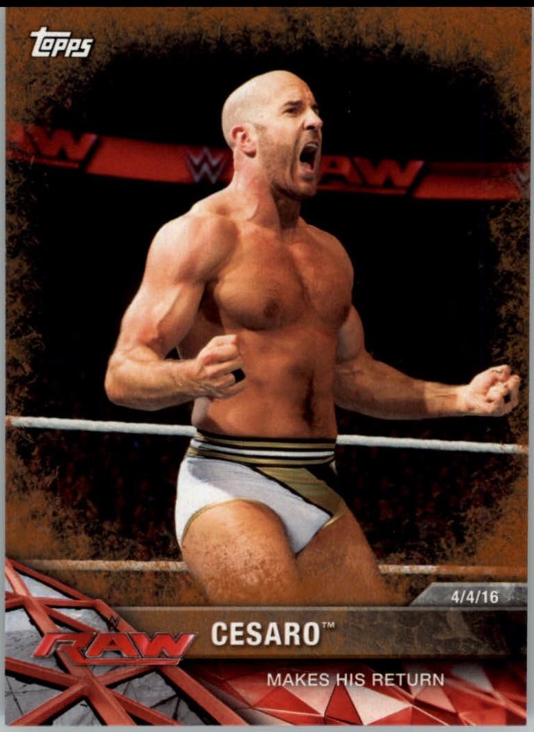 Cesaro [Bronze] #72