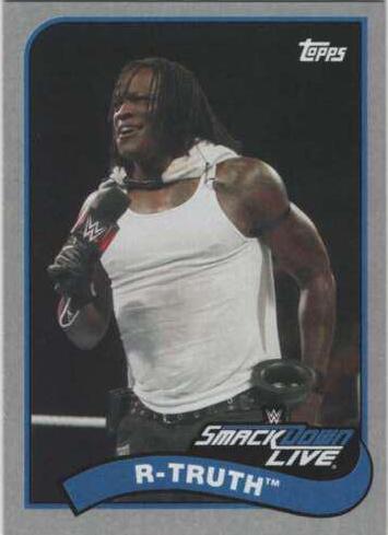 R Truth [Silver] #60