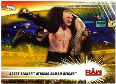 Brock Lesnar Attacks Roman Reigns [Gold] #91