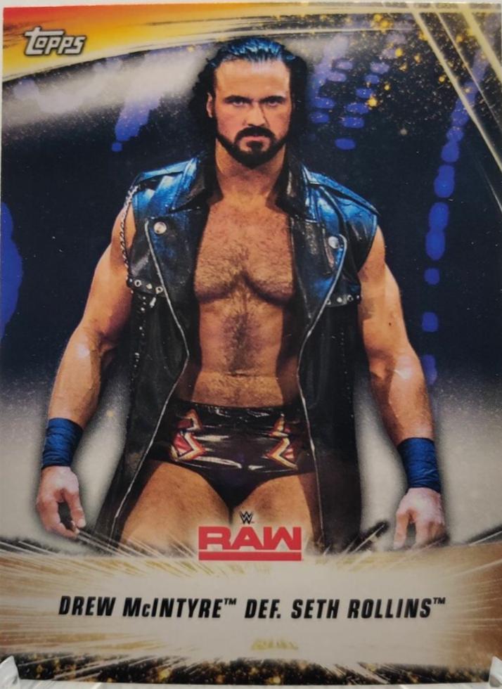 Drew McIntyre def. Seth Rollins #78