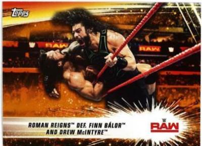 Roman Reigns def. Finn Balor and Drew McIntyre [Bronze] #84