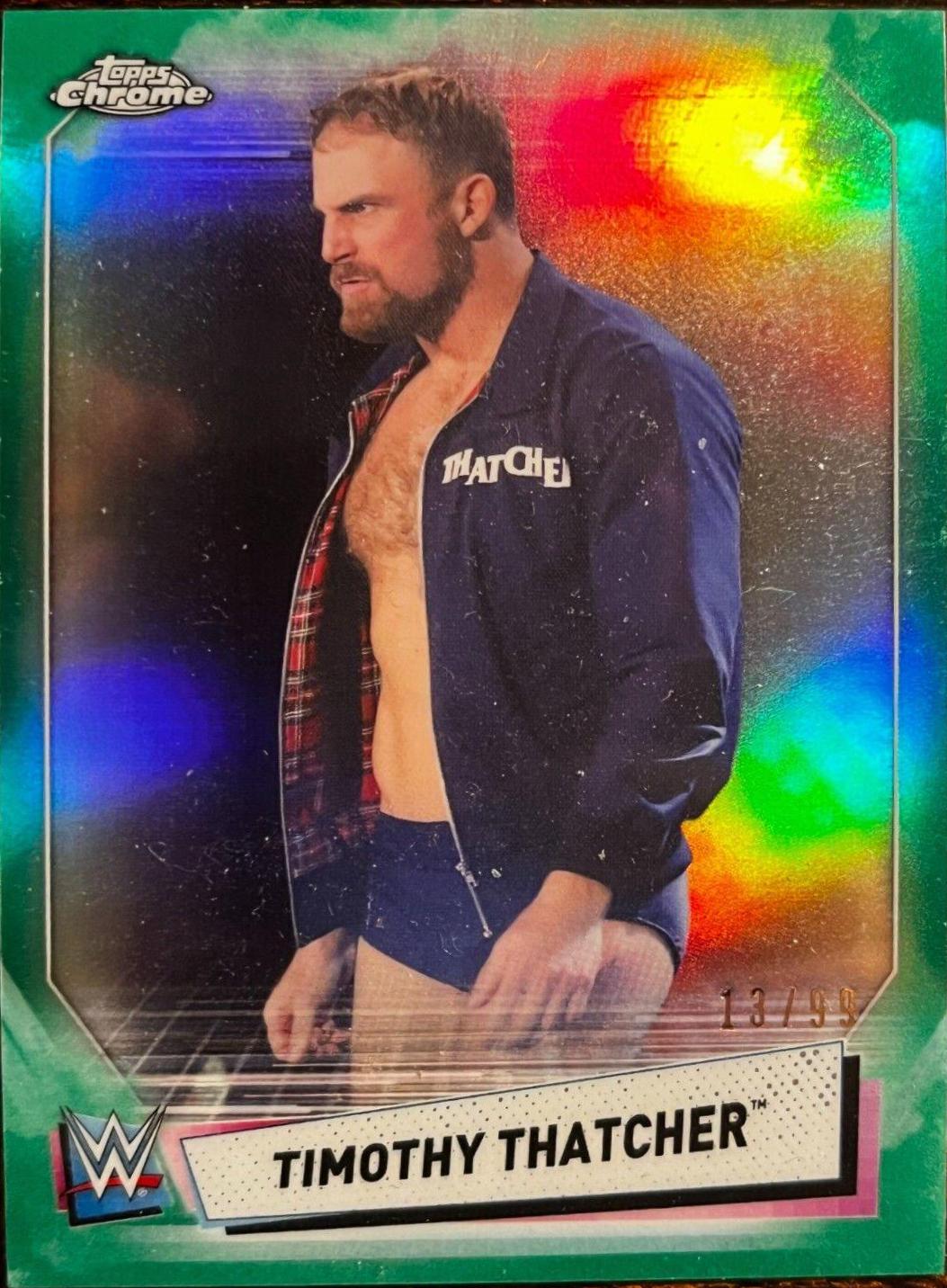 Timothy Thatcher [Green Refractor] #98
